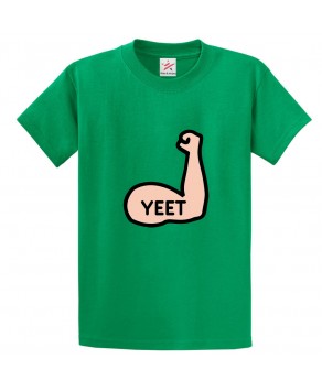 Yeet With Muscular Arm Classic Unisex Kids and Adults T-Shirt For Body Builders